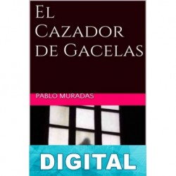El cazador de gacelas Pablo Muradas