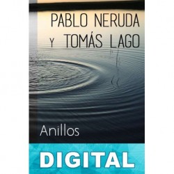 Anillos Pablo Neruda & Tomás Lago