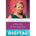 Más allá de las lágrimas Anne Germain