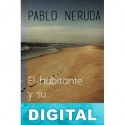 El habitante y su esperanza Pablo Neruda