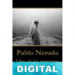 Libro de las preguntas Pablo Neruda