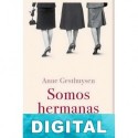Somos hermanas Anne Gesthuysen