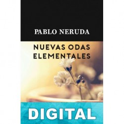 Nuevas odas elementales Pablo Neruda