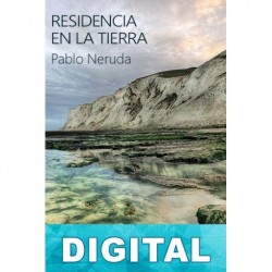 Residencia en la tierra Pablo Neruda