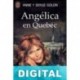 Angélica en Quebec Anne Golon & Serge Golon