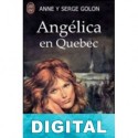 Angélica en Quebec Anne Golon & Serge Golon