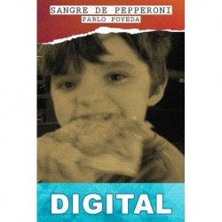 Sangre de pepperoni Pablo Poveda