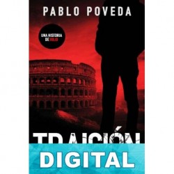 Traición: una historia de Rojo Pablo Poveda