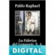 La Fábrica del Lenguaje, S. A. Pablo Raphael