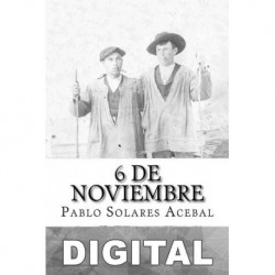 6 de noviembre Pablo Solares Acebal