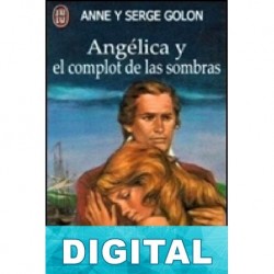 Angélica y el complot Anne Golon & Serge Golon