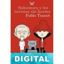 Sakamura y los turistas sin karma Pablo Tusset
