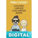 Sakamura, Corrales y los muertos rientes Pablo Tusset