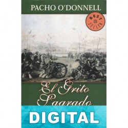 El grito sagrado Pacho O´Donnell