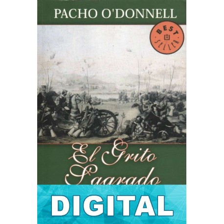 El grito sagrado Pacho O´Donnell