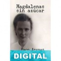 Magdalenas sin azúcar Paco Arenas