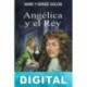 Angélica y el rey Anne Golon & Serge Golon