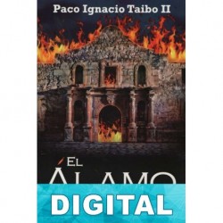 El Álamo Paco Ignacio Taibo II