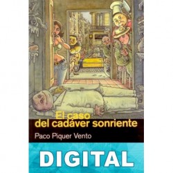 El caso del cadáver sonriente Paco Piquer Vento