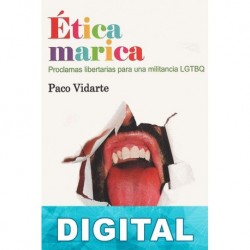 Ética marica Paco Vidarte