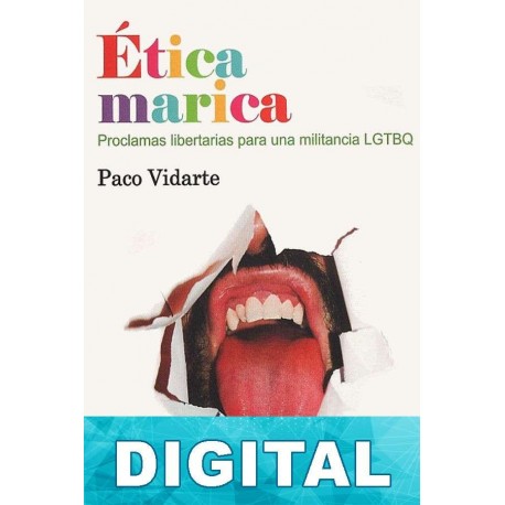 Ética marica Paco Vidarte
