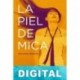 La piel de Mica Paloma Bravo
