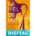 La piel de Mica Paloma Bravo