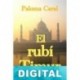 El rubí Timur Paloma Caral