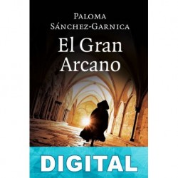 El Gran Arcano Paloma Sánchez-Garnica