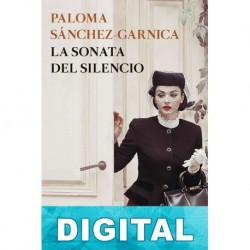 La sonata del silencio Paloma Sánchez-Garnica
