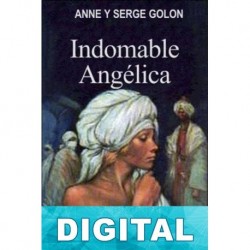 Indomable Angélica Anne Golon & Serge Golon
