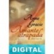 Amante atrapada Anne Gracíe