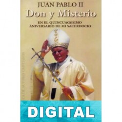 Don y misterio Papa Juan Pablo II