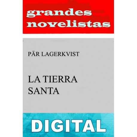 La tierra santa Pär Lagerkvist