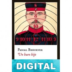 Un buen hijo Pascal Bruckner