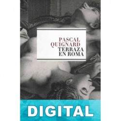 Terraza en Roma Pascal Quignard