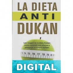 La dieta anti-Dukan Pascual Uriol & Ana María Terica