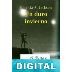 Un duro invierno Patricia A. Jackson
