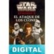 Episodio II: El ataque de los clones (novelización juvenil) Patricia C. Wrede