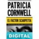 El factor Scarpetta Patricia Cornwell