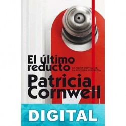 El último reducto Patricia Cornwell