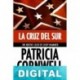La cruz del sur Patricia Cornwell