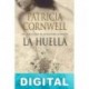 La huella Patricia Cornwell