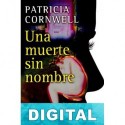 Una muerte sin nombre Patricia Cornwell