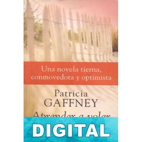 Aprender a volar Patricia Gaffney
