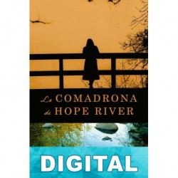 La comadrona de Hope River Patricia Harman