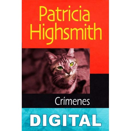 Crímenes bestiales Patricia Highsmith