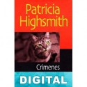 Crímenes bestiales Patricia Highsmith