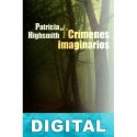 Crímenes imaginarios Patricia Highsmith
