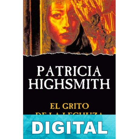 El grito de la lechuza Patricia Highsmith